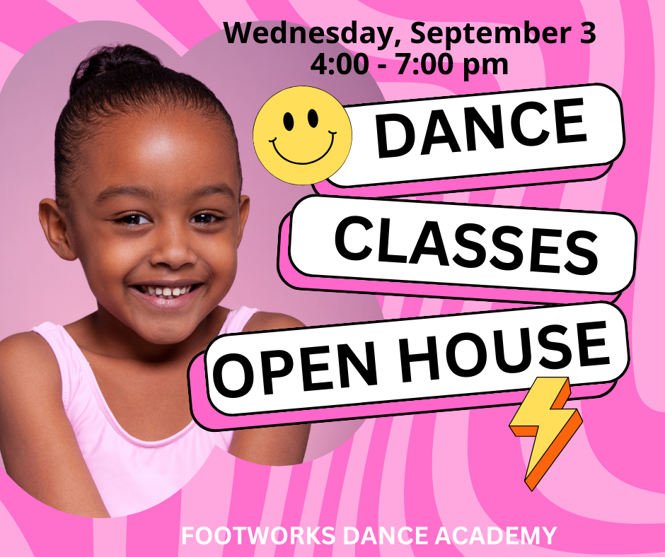 Photo of Dance Classes Open House - September 3 - Footworks Dance Academy