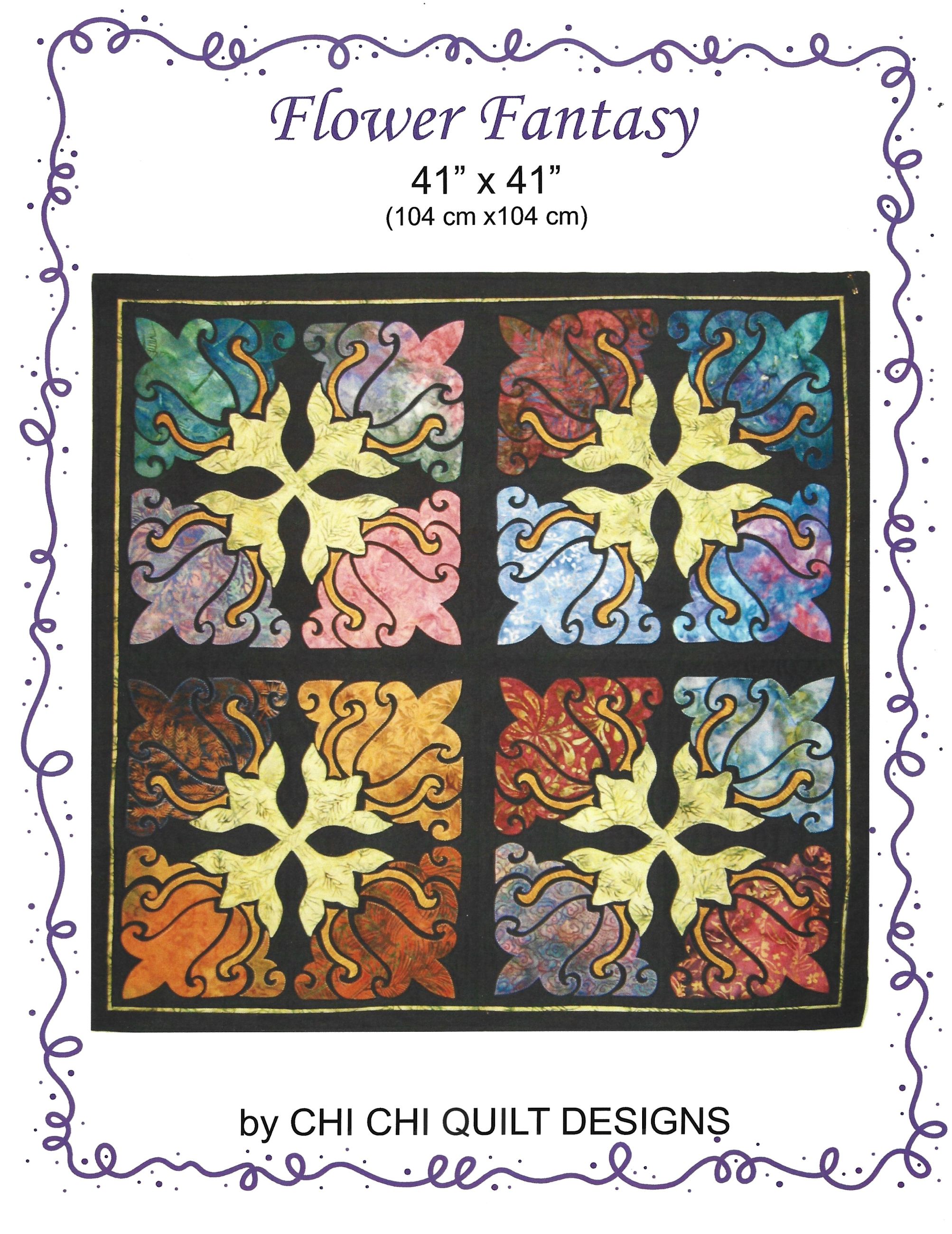 Photo of FLOWER FANTASY QUILT PATTERN  by CHI CHI QUILT DESIGNS