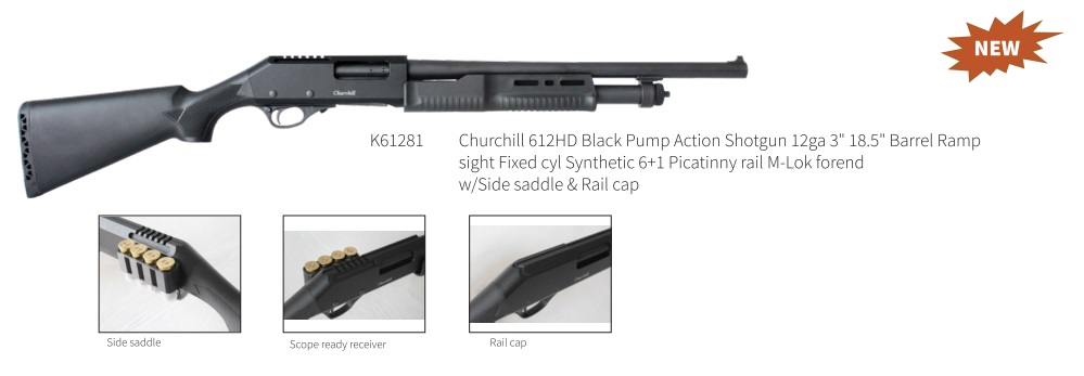 Photo of Brand new Churchill K61281 612 HD 12 Ga 3″ 18.5″ Barrel M-LOK Pump Action Shotgun $340