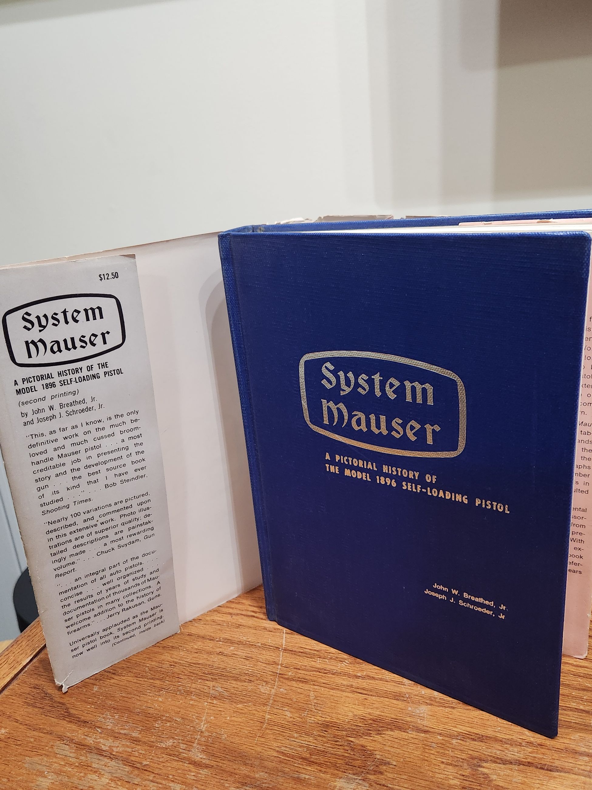 Photo of System Mauser - A Pictorial History of Model 1896 Self Loading Pistol